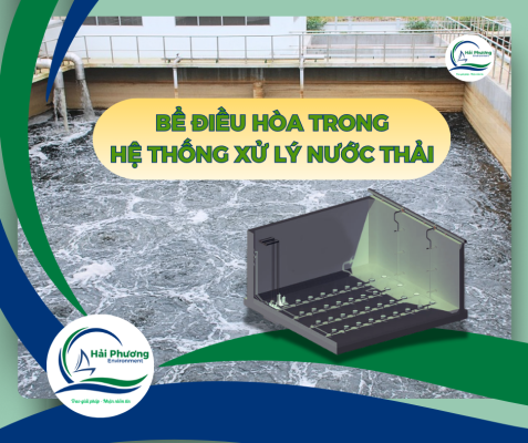BỂ ĐIỀU HÒA TRONG HỆ THỐNG XỬ LÝ NƯỚC THẢI
